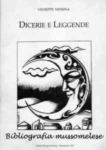 Dicerie e leggende di Giuseppe Messina, recensione di Piero Ciccarelli - Mussomeli © Bibliografia Mussomelese